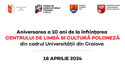 Aniversare – 10 ani de la înființarea Centrului de Limbă și Cultură Poloneză